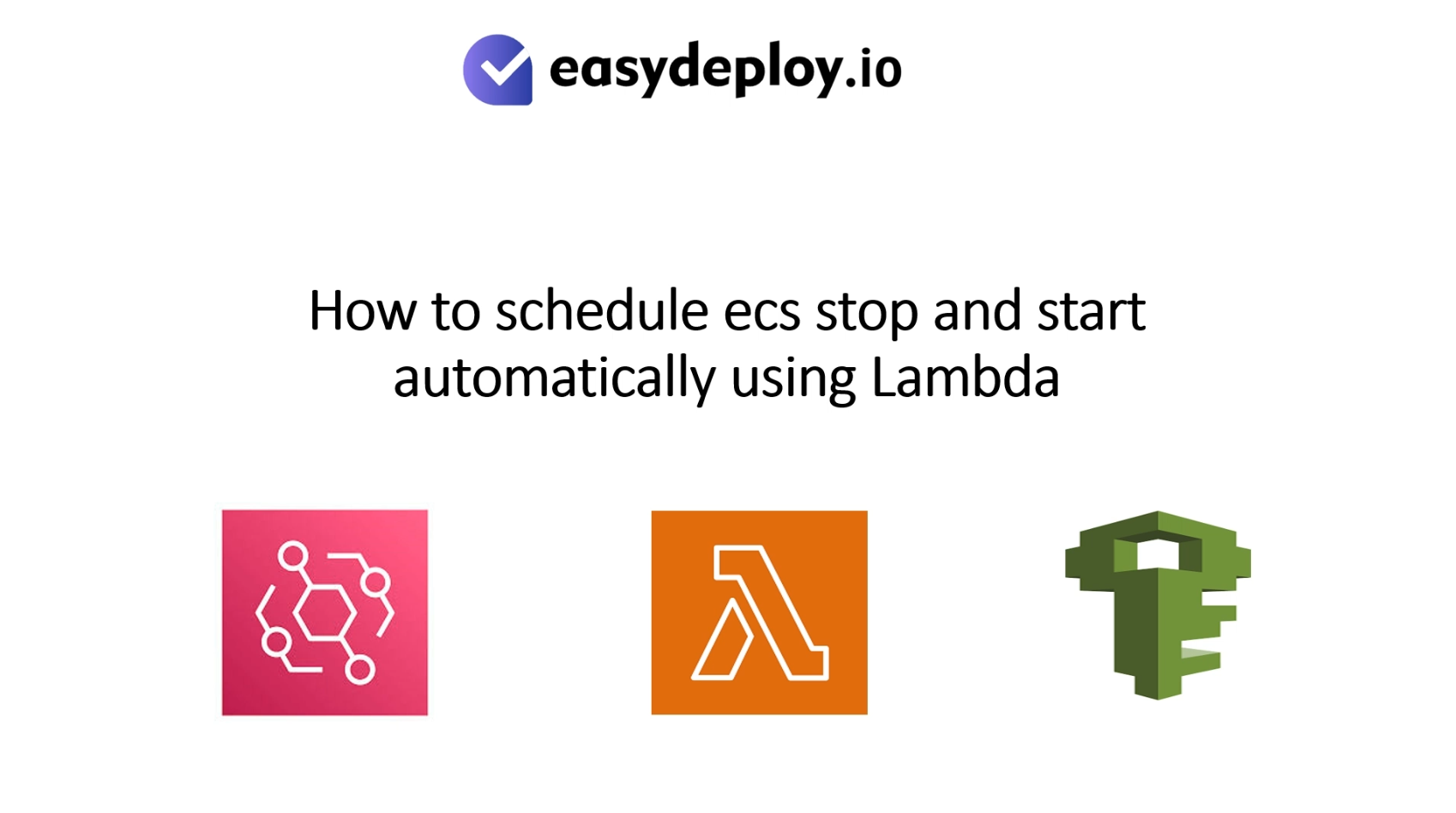 How to schedule ecs stop and start automatically using Lambda